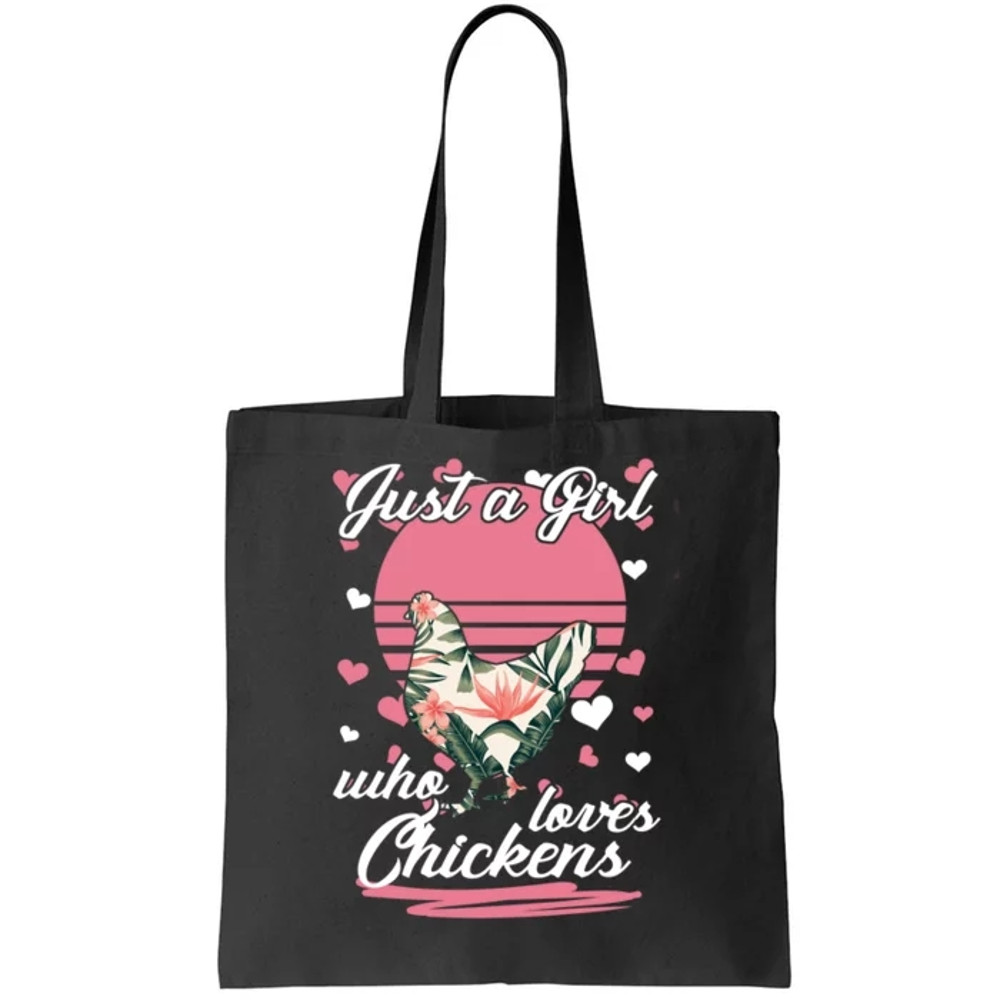 Just A Girl Who Loves Chickens Tote Bag.jpg