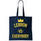 Lebron Vs Everybody LA Bron Basketball Tote Bag.jpg
