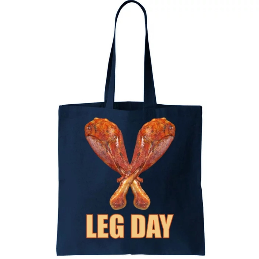 Leg Day Funny Thanksgiving Turkey Tote Bag.jpg