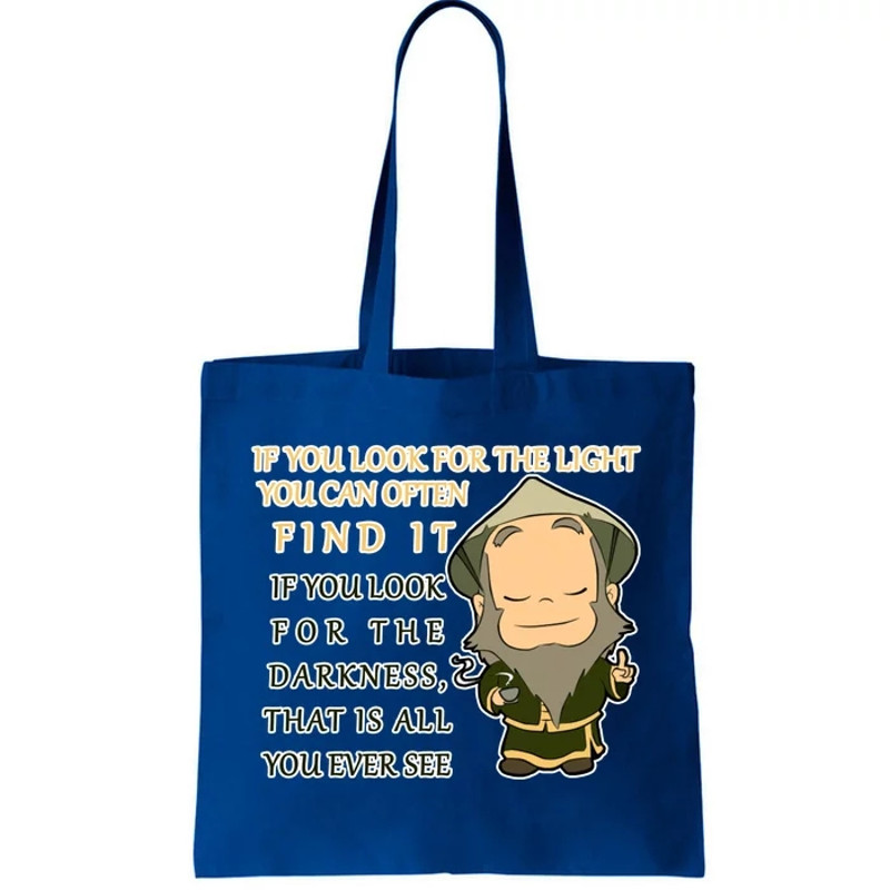 Look For The Light Not Darkness Uncle Iron Quote Tote Bag.jpg