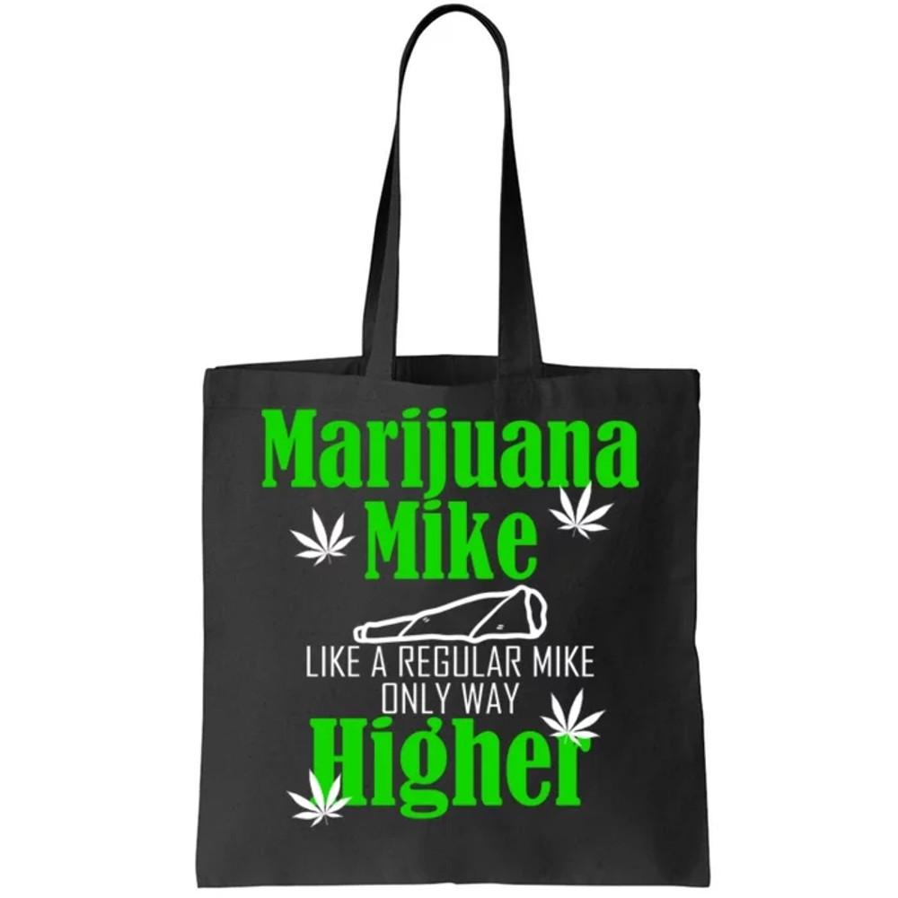 Marijuana Mike Funny Weed 420 Cannabis Tote Bag.jpg