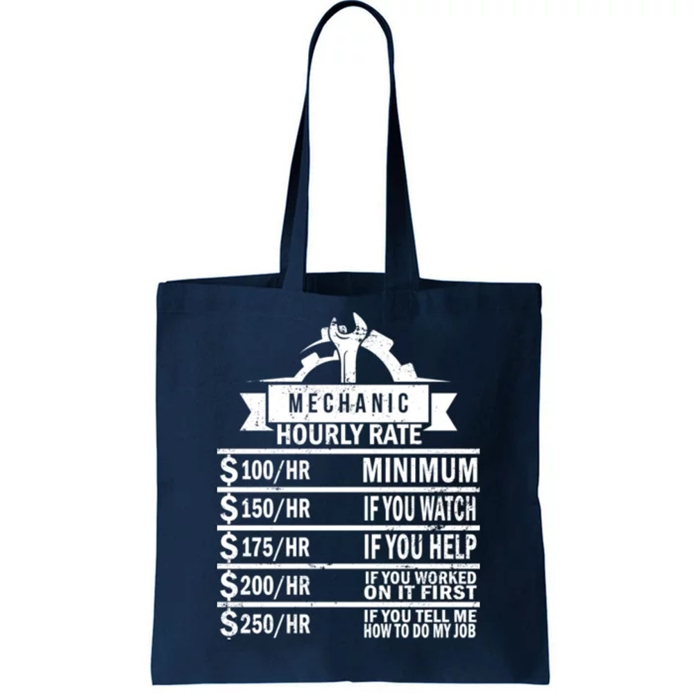 Mechanic Hourly Rate Tote Bag.jpg