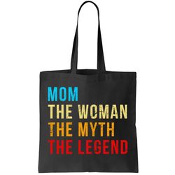 mom the woman the myth the legend tote bag