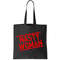 Nasty Woman Stamp of Approval Tote Bag.jpg