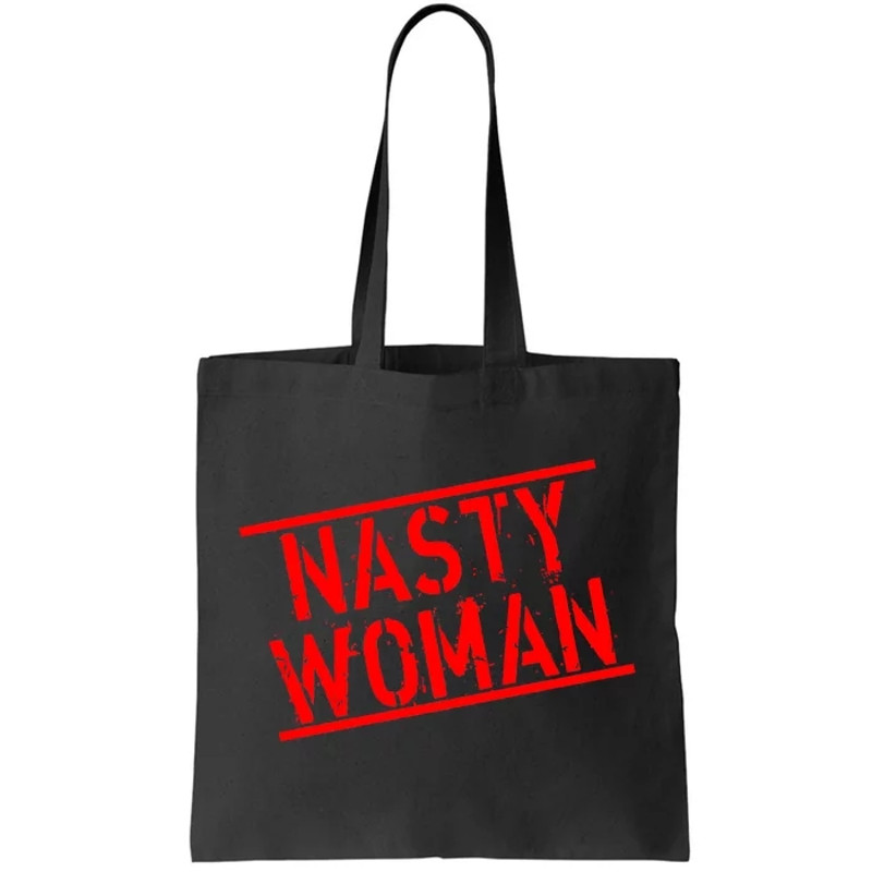 Nasty Woman Stamp of Approval Tote Bag.jpg