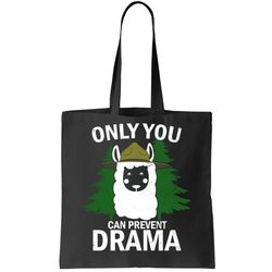 only you can prevent drama funny llama tote bag