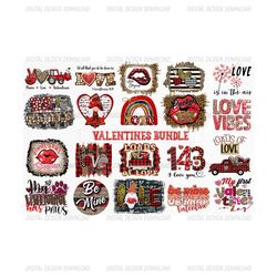 21 designs valentine sublimation bundle png, valentine png, love png