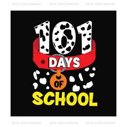 101 day of school dog pet SVG Files For Silhouette, Files For Cricut, SVG, DXF, EPS, PNG Instant Download
