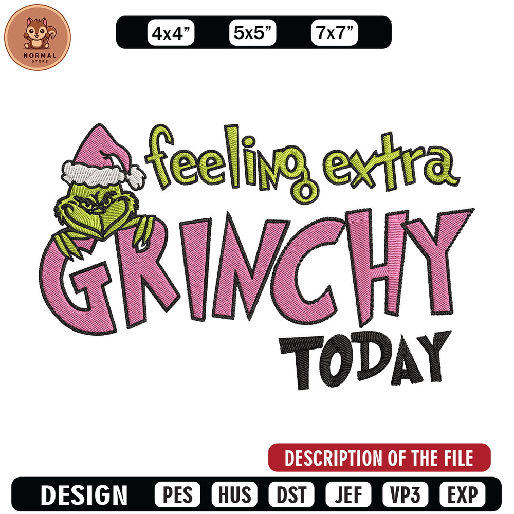 Felling extra grinchy today Embroidery Design, Grinch Embroidery, Embroidery File, Chrismas Embroidery, Digital download.jpg
