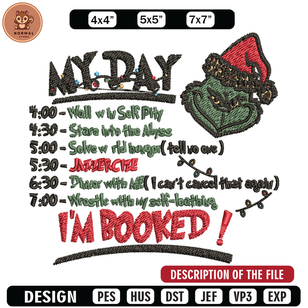 Grinch Christmas My Day Embroidery design, Grinch christmas Embroidery, Grinch design, Embroidery File, Instant download.jpg