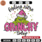 Grinchy today Embroidery Design, Grinch Embroidery, Embroidery File,Chrismas Embroidery, Anime shirt, Digital download.jpg