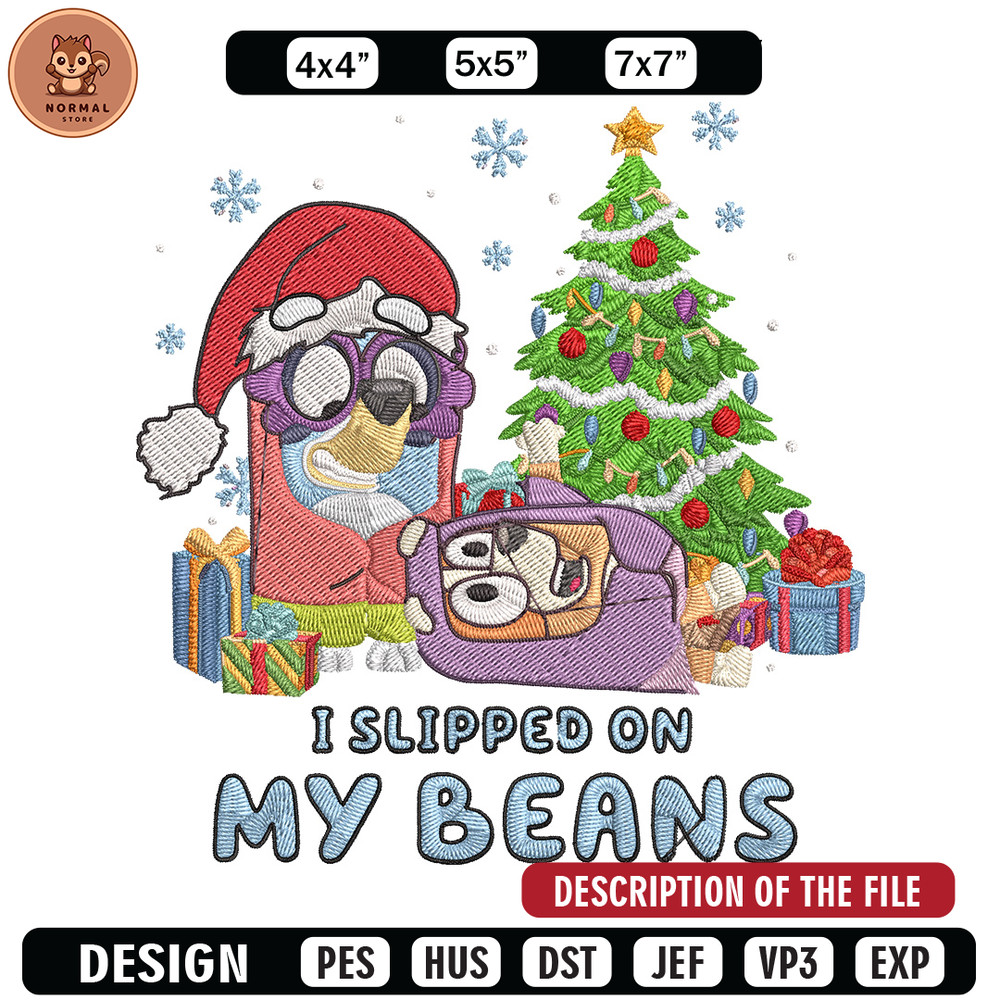 I Slipped On My Beans Embroidery Design, Bluey Embroidery, Embroidery File, Chrismas Embroidery, Anime shirt.jpg