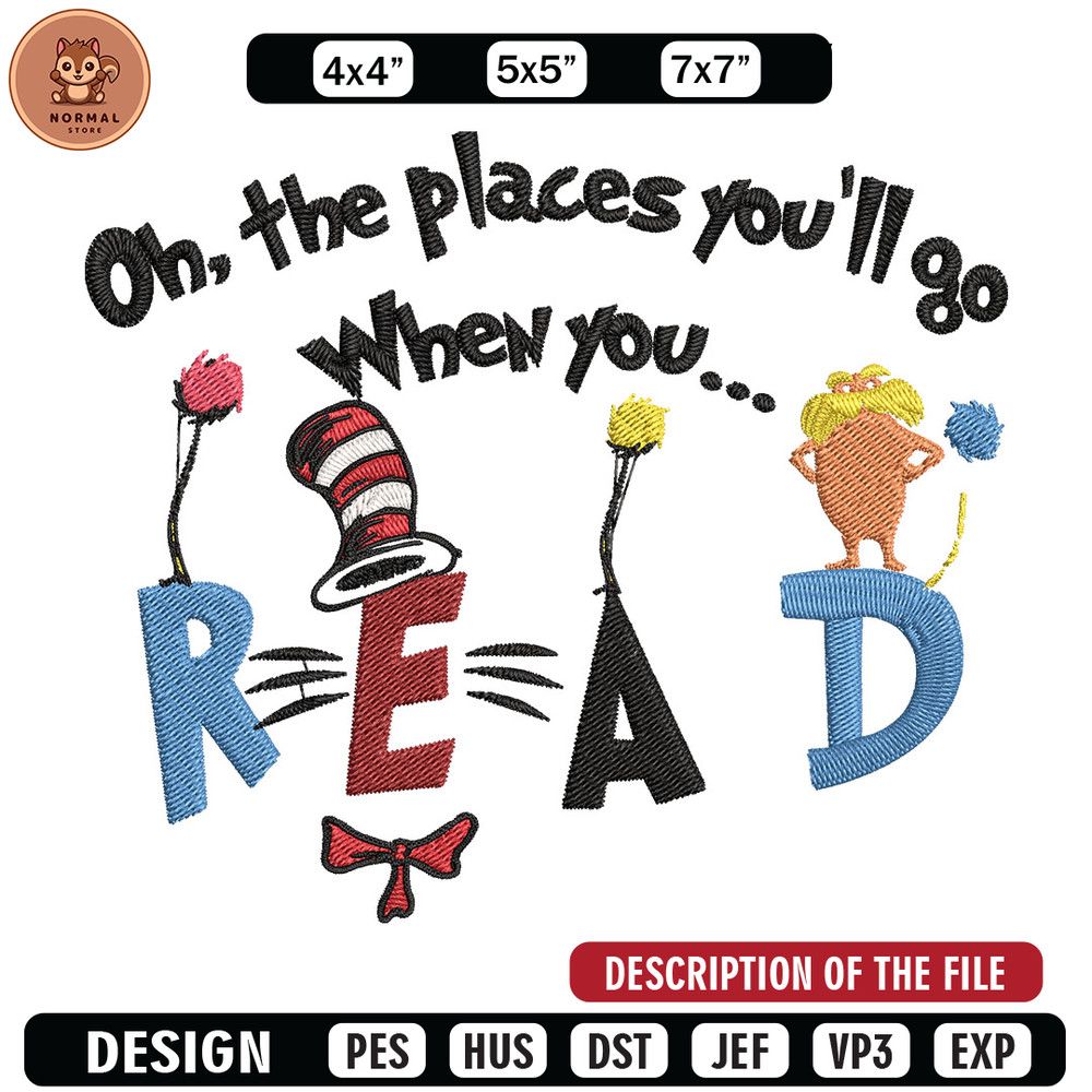 Oh places you'll go when you read Embroidery Design, Dr Seuss Embroidery, Embroidery File, Digital download..jpg