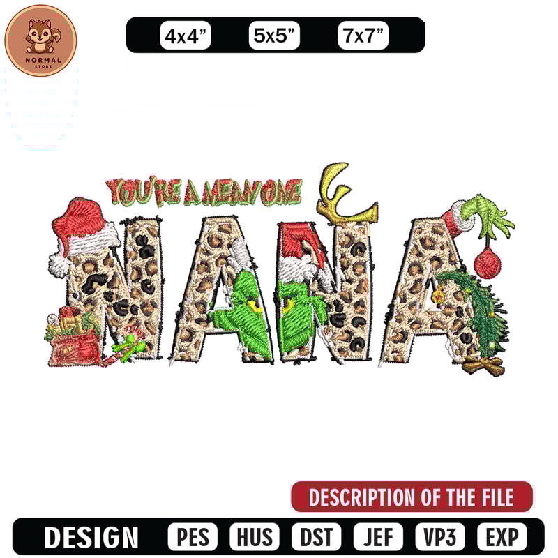 You're One Mean Nana Grinch Christmas Embroidery design, Grinch Christmas Embroidery, Grinch design, Digital download..jpg