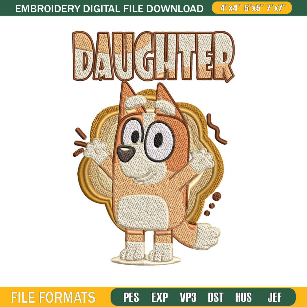Daughter bluey Embroidery, Bluey Embroidery, cartoon Embroidery, cartoon shirt, Embroidery File, Instant download. 1.jpg