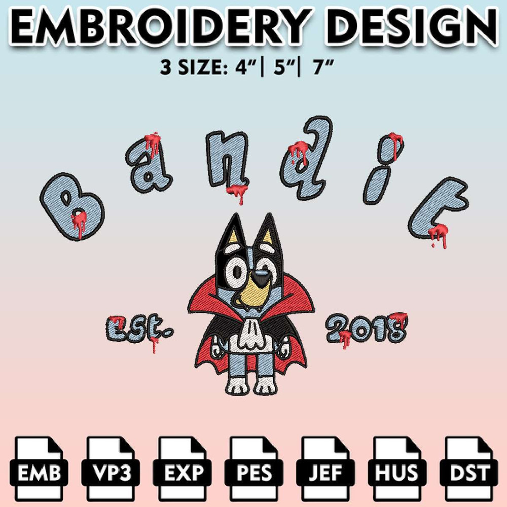 EBM11062024A46-Bluey Bandit Heeler Est Hallowee Embroidery files, Bluey Machine Embroidery Pattern, Halloween Bluey Embroidery Designs.jpg