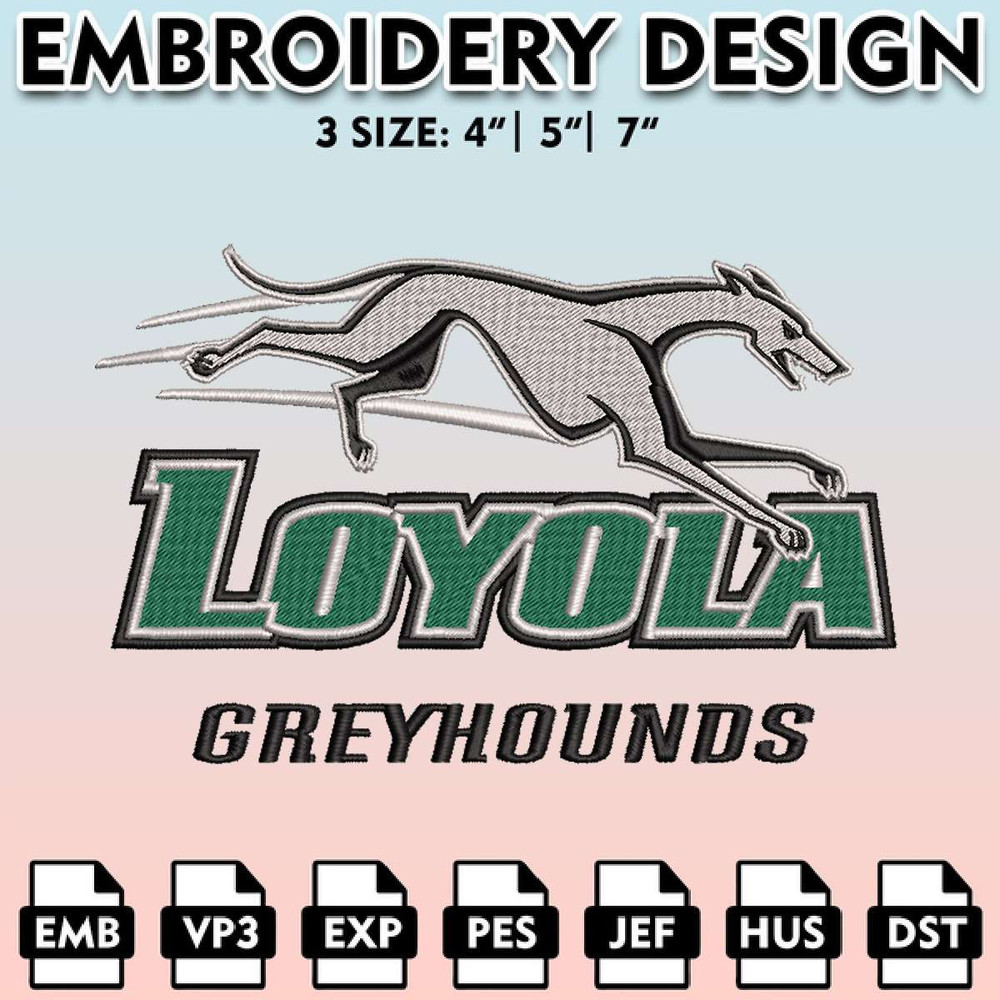 EBM11062024A228-Loyola Maryland Greyhounds Embroidery Files, Embroidery Designs, NCAA Embroidery Files, Digital Download.....jpg