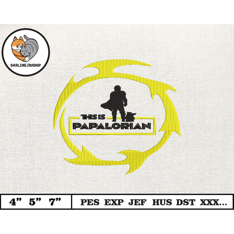 Dadalorian Star War Embroidery Design, Fathers Day Embroidery Design, Happy Father Day Embroidery File, Instant Download 15.jpg