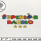 SuperDaddio Mario Embroidery Design, Father's Day Embroidery Design, Happy Father Day Embroidery File, Instant Download 3.jpg