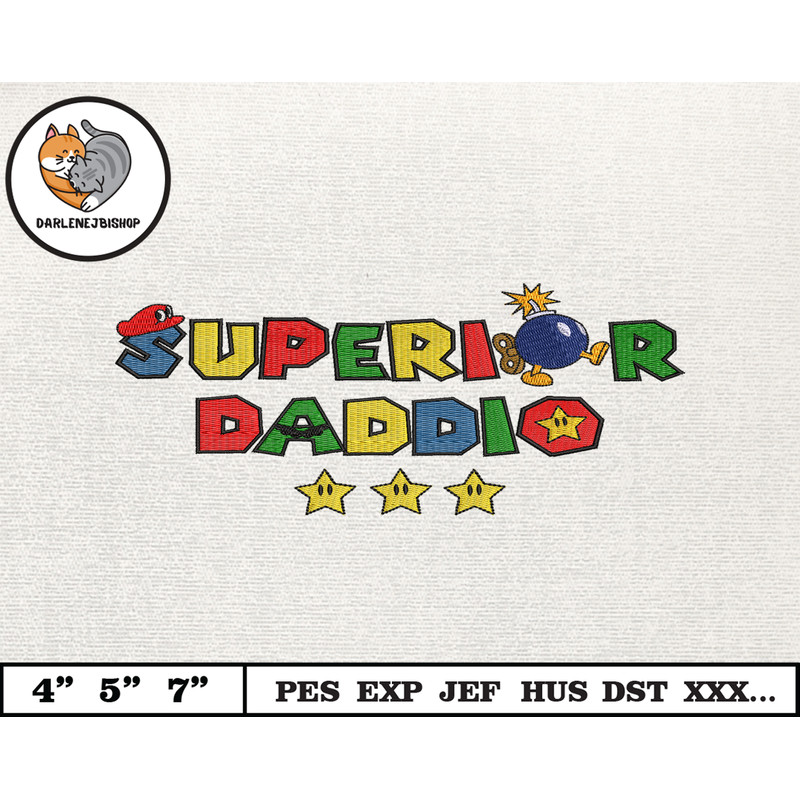 SuperDaddio Mario Embroidery Design, Father's Day Embroidery Design, Happy Father Day Embroidery File, Instant Download 3.jpg