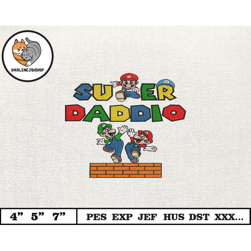 SuperDaddio Mario Embroidery Design, Father's Day Embroidery Design, Happy Father Day Embroidery File, Instant Download 7.jpg