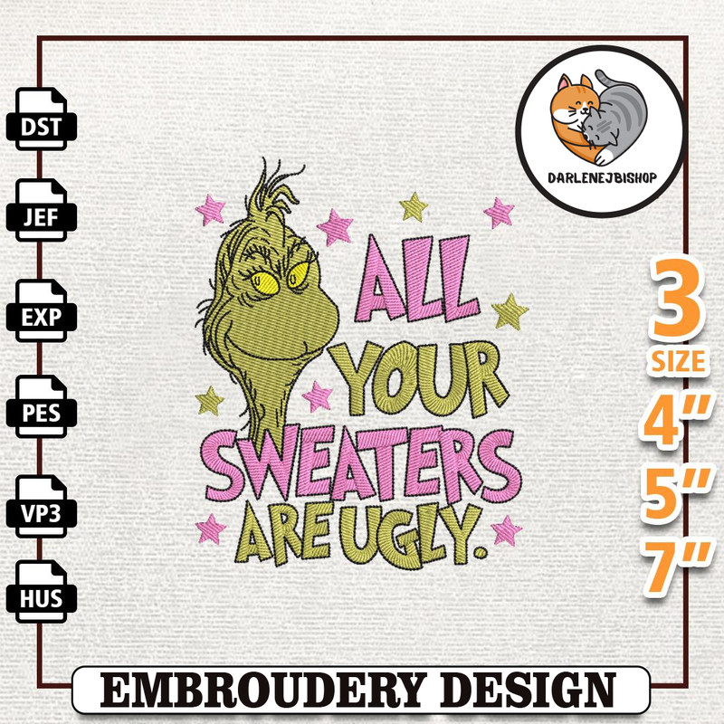 All Your Sweaters Are Ugly Embroidery Design, Christmas Pink Greench Embroidery Machine Design, Instant Download.jpg