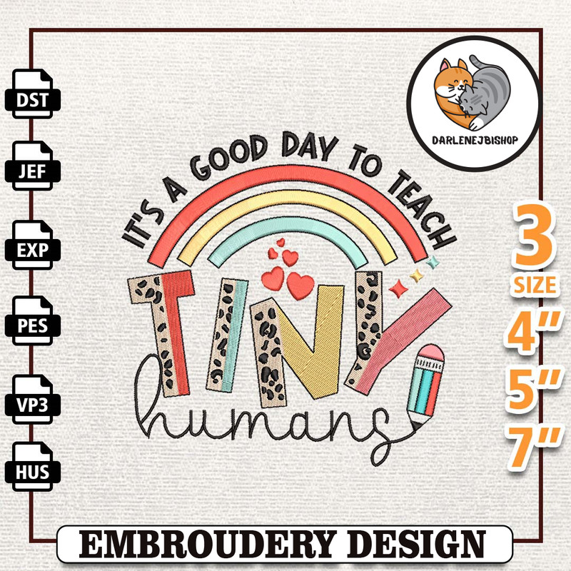 It's A Good Day To Teach Tiny Humans Embroidery Designs, Back To School Embroidery, School Life Embroidery Design,Cute.jpg