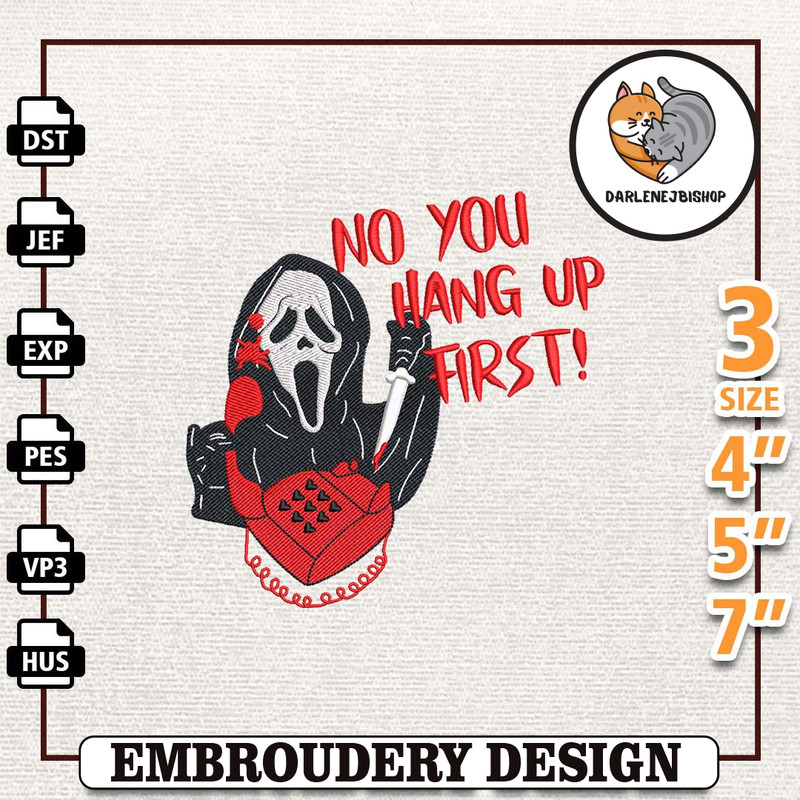 No You Hang Up First Embroidery Design, Face Ghost Embroidery Machine File, Scary Halloween.jpg