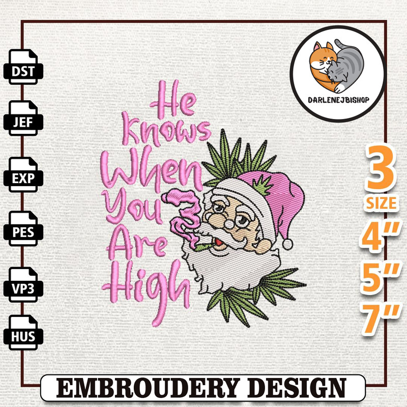 Retro Pink Weed Christmas Embroidery Design, He Knows When You Are High Embroidery Design, Instant Download.jpg