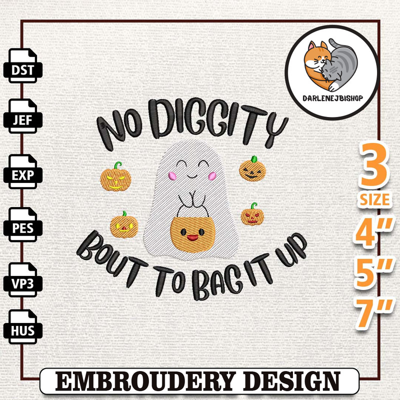 Spooky Halloween Embroidery Design, Instant Download, No Diggity Bout To Bag It Up Embroidery Design, Spooky Vibes Embro.jpg