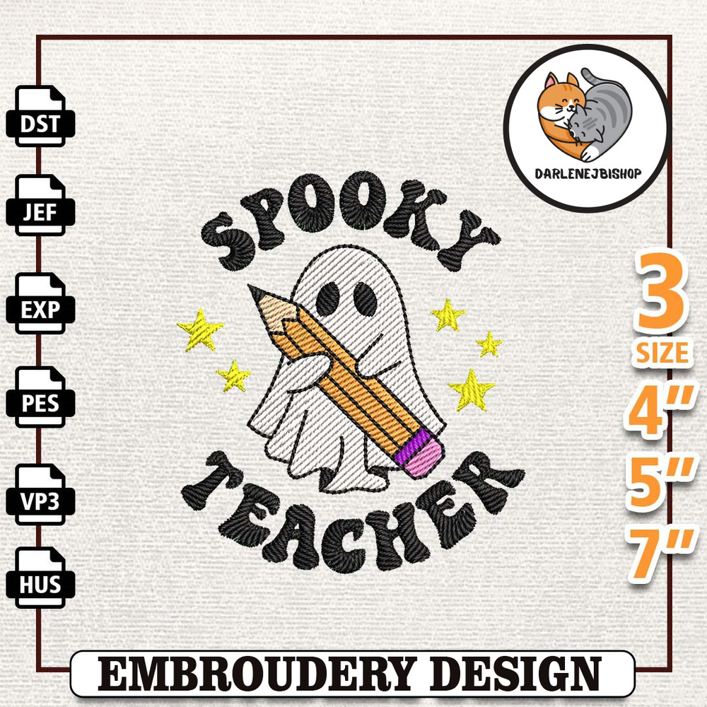 Spooky Teacher Embroidery Machine File, Halloween Spooky Embroidery File, Instant Download, Spooky Vibes Embroidery Desi.jpg