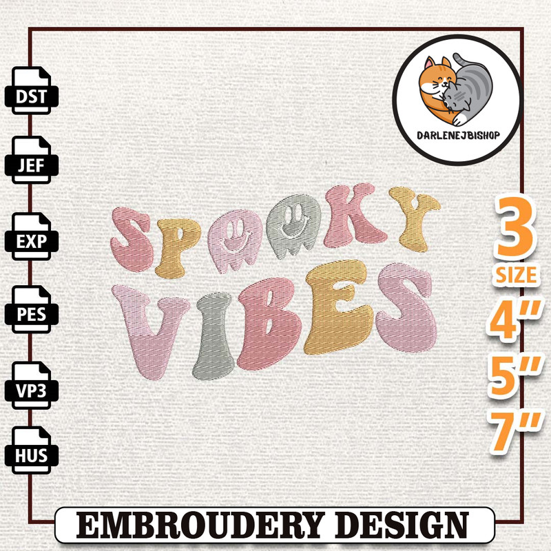 Spooky Vibes Embroidery Design, Spooky Vibes Embroidery Design, Fall Season Embroidery File, Ghost Machine Embroidery D.jpg