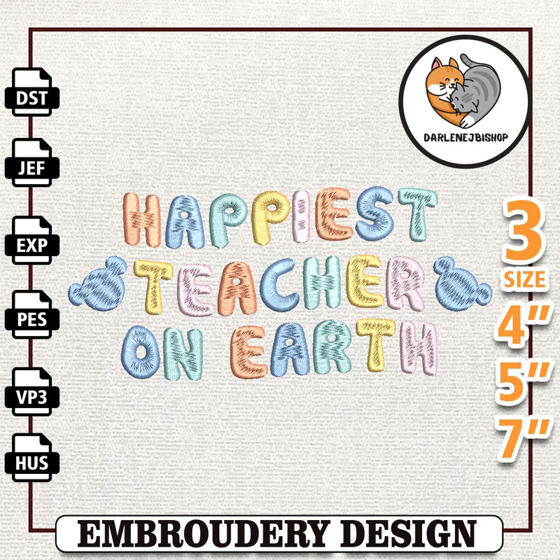 The Happiest Teacher On Earth, Back To School Embroidery Designs, School Life Embroidery, Teacher Day Designs, School E.jpg