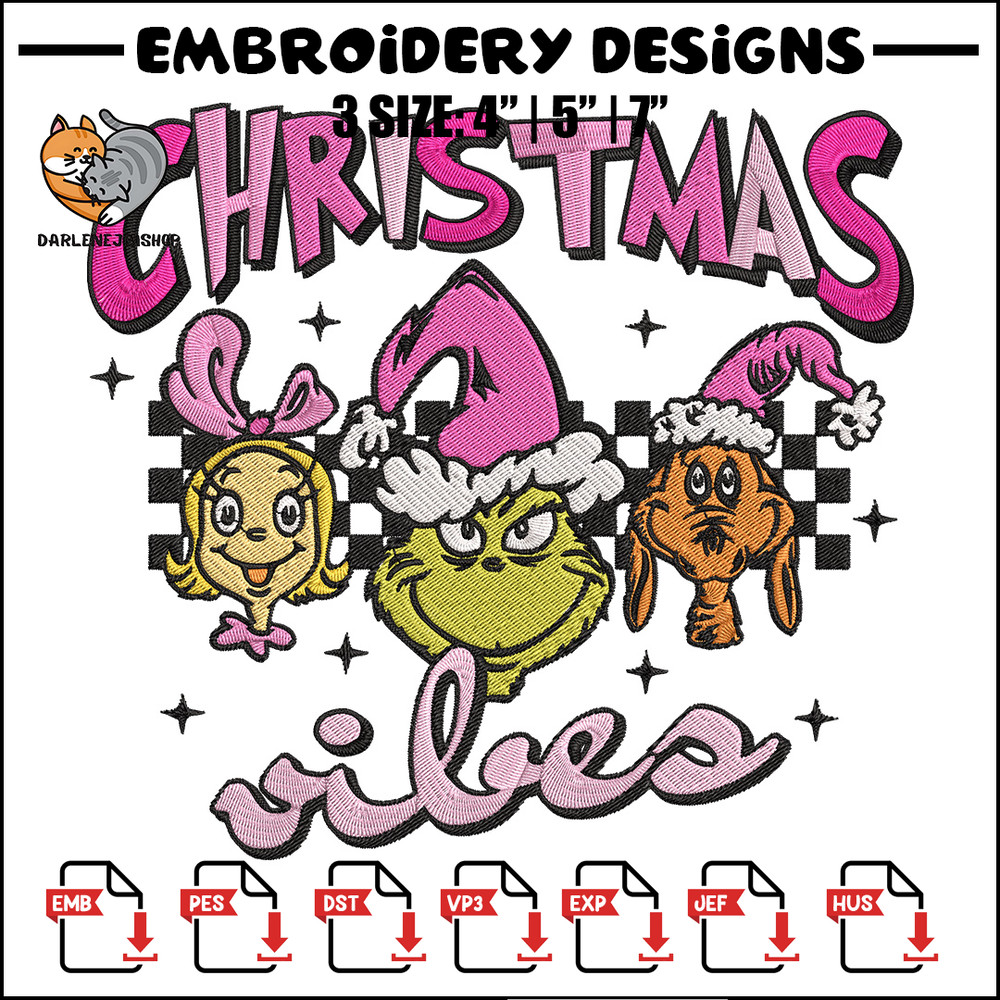 Chrismas vibes Embroidery Design, Grinch Embroidery, Embroidery File, Chrismas Embroidery, Anime shirt, Digital download.jpg