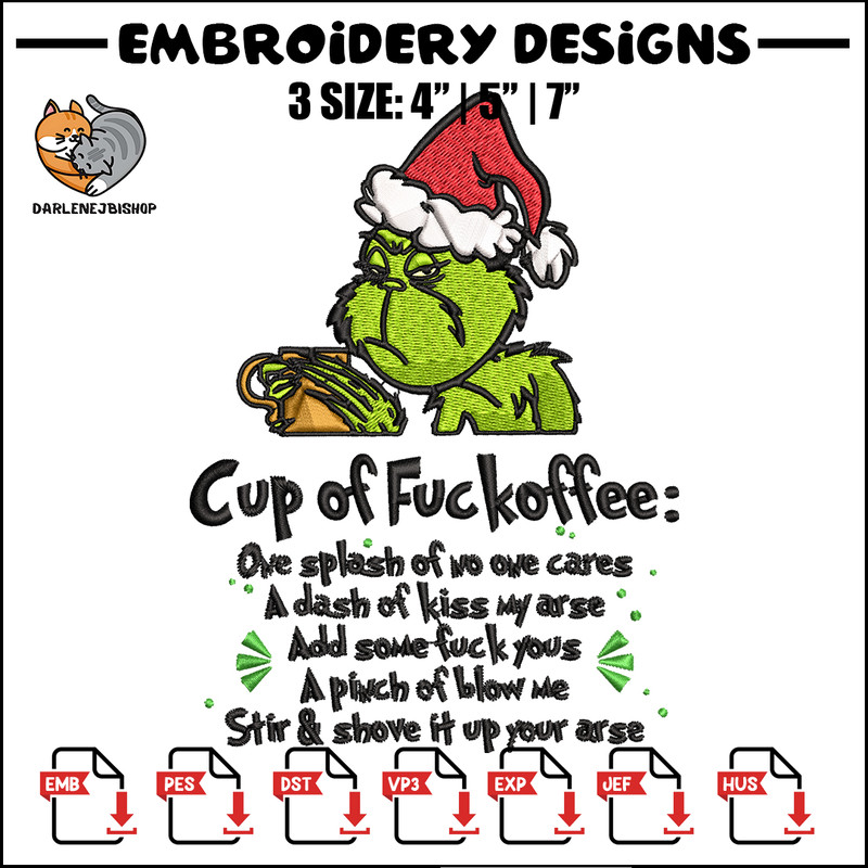 Cup of fuckoffee grinch Embroidery design, Grinch christmas Embroidery, Embroidery File, Grinch design, Instant download.jpg