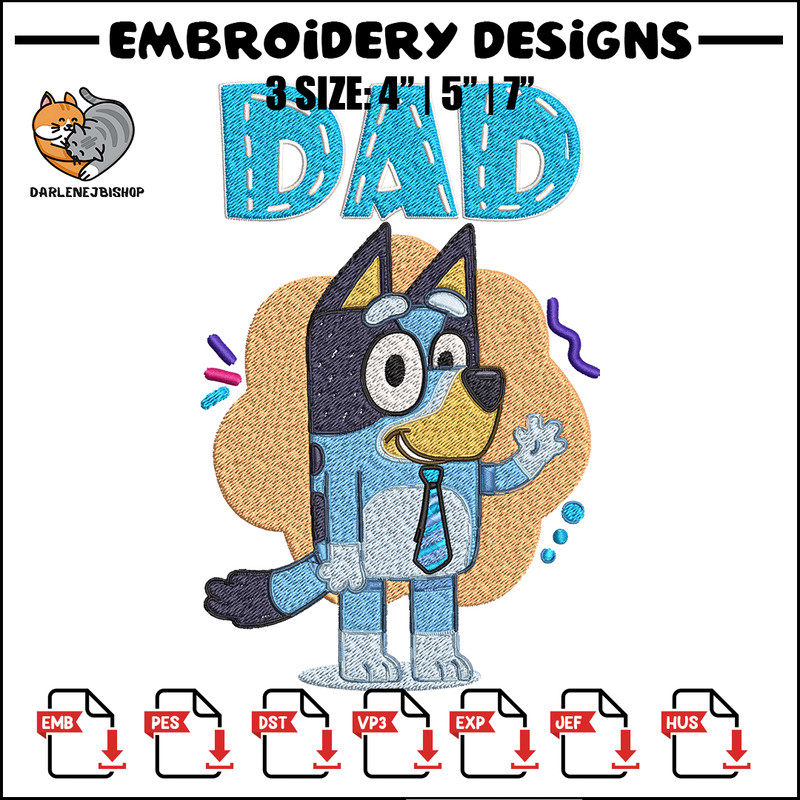 Dad Bluey Embroidery, Bluey Cartoon Embroidery, cartoon Embroidery, cartoon shirt, Embroidery File, Instant download..jpg