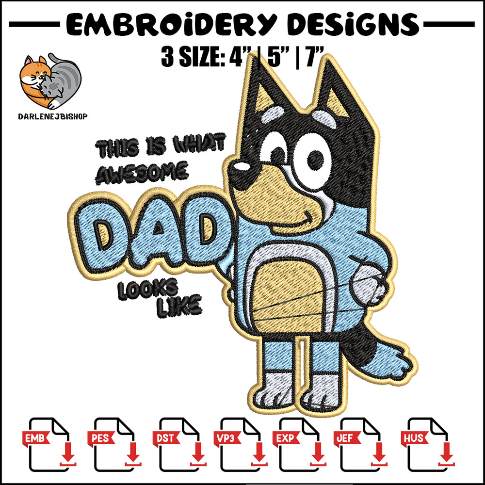 Dad bluey Embroidery, bluey Embroidery, Embroidery File, cartoon shirt, cartoon design, logo shirt, Digital download..jpg