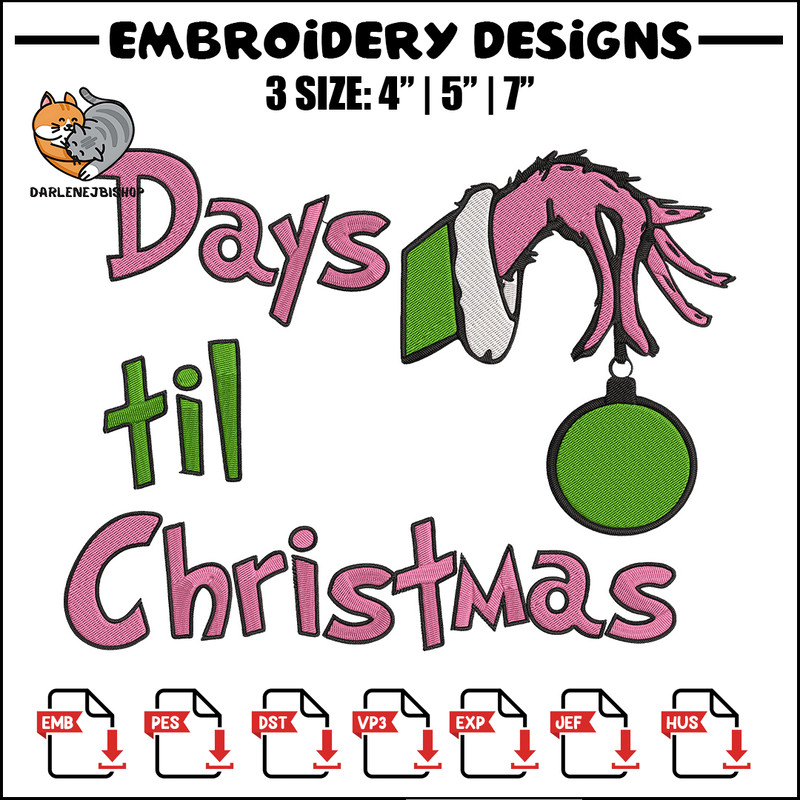 Day til chrismas Embroidery Design,Grinch Embroidery, Embroidery File, Chrismas Embroidery, Anime shirt,Digital download.jpg