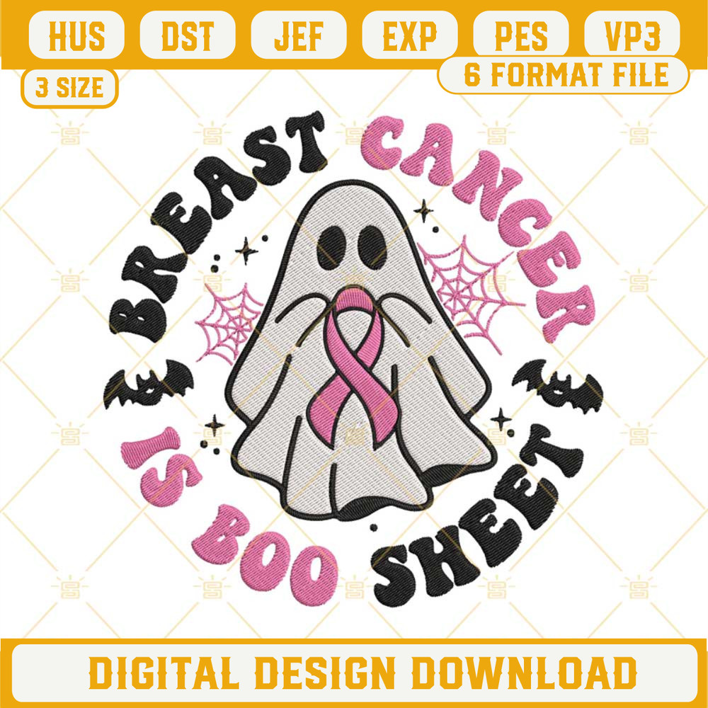 Breast Cancer Is Boo Sheet Embroidery Files, Halloween Breast Cancer Embroidery Designs.jpg