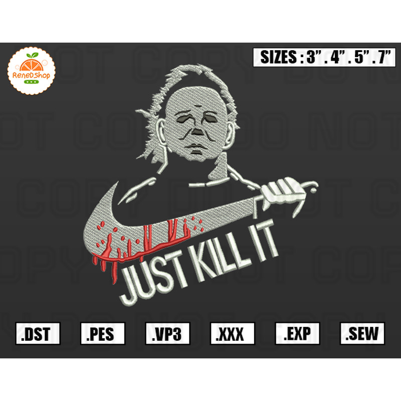 Nike x Just kill it Embroidery Designs, Halloween Embroidery Machine Design Files.jpg