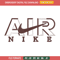 Air nike embroidery design, Nike embroidery, Embroidery file, Embroidery shirt, Nike design, Digital download.jpg