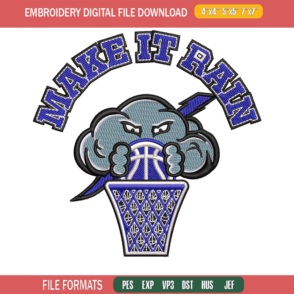Make it rain embroidery design, Basketball embroidery, Embroidery file, Embroidery shirt, Emb design,Digital download.jpg