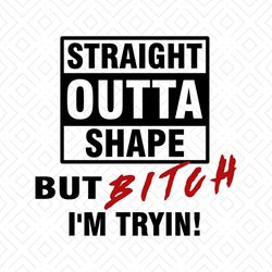 straight outta canada, straight, canada, canadian svg, straight outta shape, straight outta svg, straight out of, digita