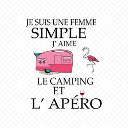 je suis une femme simple let camping shirt svg, flamingo shirt svg, camping shirt cricut, silhouette, svg, png, dxf, eps