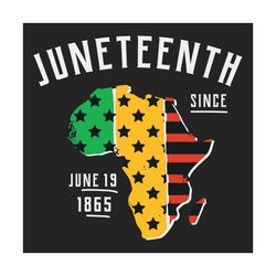 juneteenth since 1865 african american svg, juneteenth svg, celebrate juneteenth, african american svg, freedom svg, afr