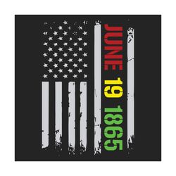 juneteenth flag june 19 1865 black history svg, juneteenth svg, juneteenth flag svg, juneteenth symbol, june 19th svg, b