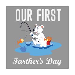 our first fathers day svg, fathers day svg, fathers day bear, 1st fathers day svg, first fathers day, papa bear svg, fis