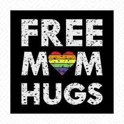 free mom hugs tshirt lgbt svg