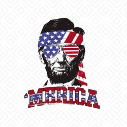 abe lincoln merica lincoln merica usa flag, president lincoln, abraham lincoln, us flag, us flag svg,png, dxf, eps