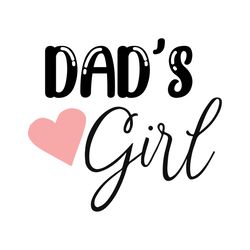 dads girl svg, fathers day svg, dad svg, girl dad svg, dad and daughter, daughter svg, dad life svg, fatherhood svg, gir
